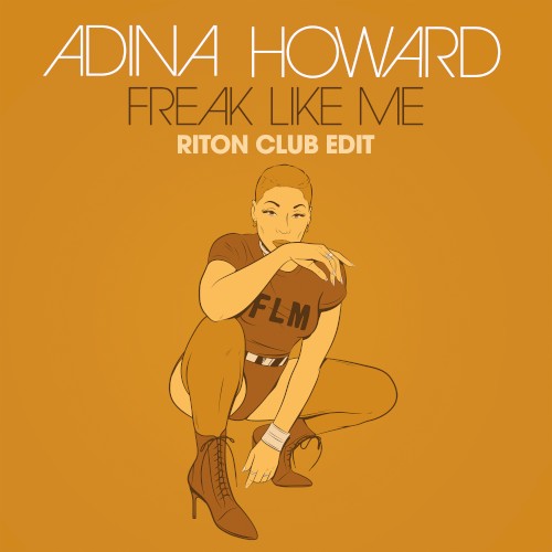 Freak Like Me (Riton club edit)