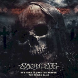 It’s Time to Face the Reaper: The Demos 84–86