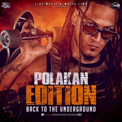 Polakan Edition - Back To The Underground