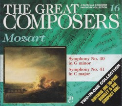 The Great Composers, Volume 16: Symphony no. 40 in G minor / Symphony no. 41 in G major