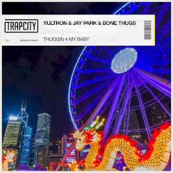 Thuggin’ 4 My Baby (extended mix)