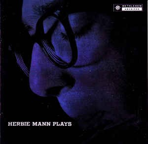 Herbie Mann Plays + 3