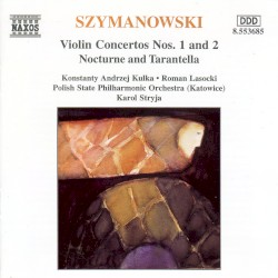Violin Concertos Nos. 1 and 2 / Nocturne and Tarantella