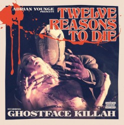 Adrian Younge Presents: Twelve Reasons To Die