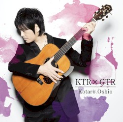 KTR×GTR