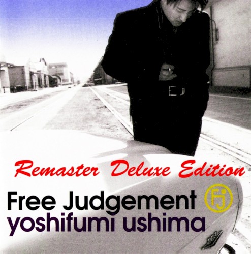 Free Judgement (Remaster Deluxe Edition)