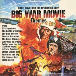 Big War Movie Themes