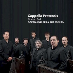 Ockeghem, De la Rue: Requiem