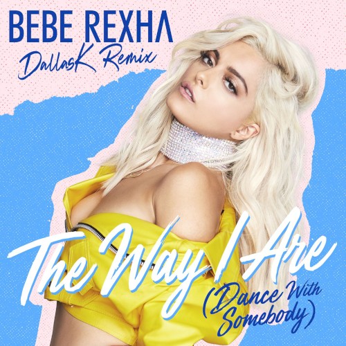 The Way I Are (Dance with Somebody) (DallasK remix)