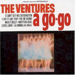 The Ventures à Go‐Go: Mono & Stereo and Others
