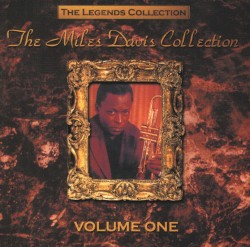 The Miles Davis Collection (Two CD Set From One Of The Jazz Greats)
