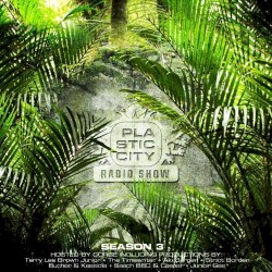 Plastic City Radio Show – Season Three Hosted by Gorge