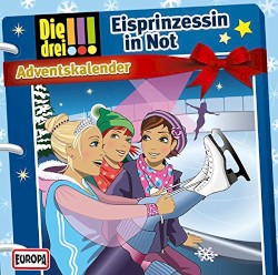 Die drei !!! - Adventskalender - Eisprinzessin in Not