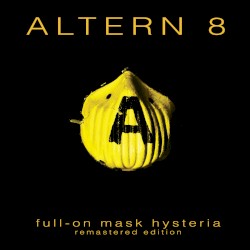 Full-On Mask Hysteria - Remastered Edition