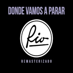 Donde vamos a parar