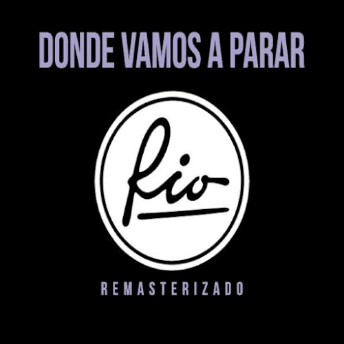 Donde vamos a parar