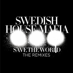 Save the World (The Remixes)