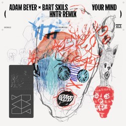Your Mind (HNTR Remix)