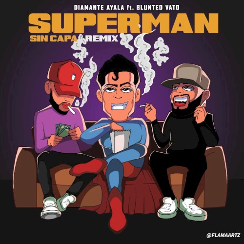 Superman Sin Capa (remix two)