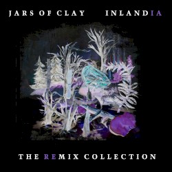 Inlandia- The Remix Collection (2013)