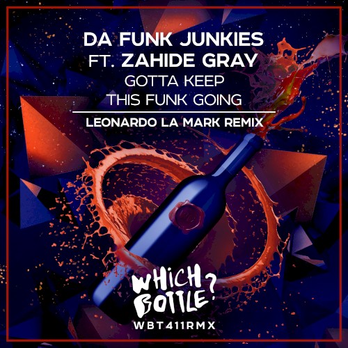 Gotta Keep This Funk Going (Leonardo La Mark remix)