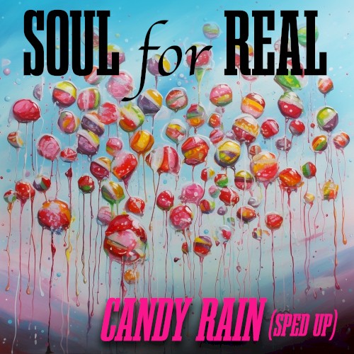 Candy Rain (re‐recorded - sped up)