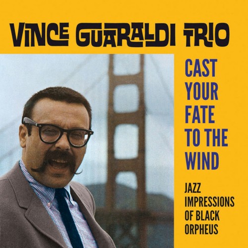 Cast Your Fate to the Wind: Jazz Impressions of Black Orpheus