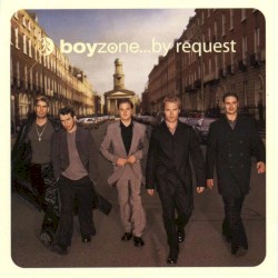 Boyzone...by Request