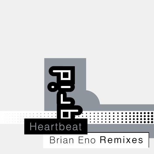 Heartbeat (Brian Eno Remixes)