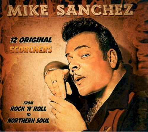 12 Original Scorchers: From Rock'n'Roll to Northern Soul