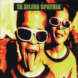 Τα Ξύλινα Σπαθιά (Τραγούδια από το 1ο Άλμπουμ)