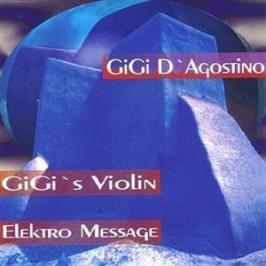Elektro Message / Gigi's Violin