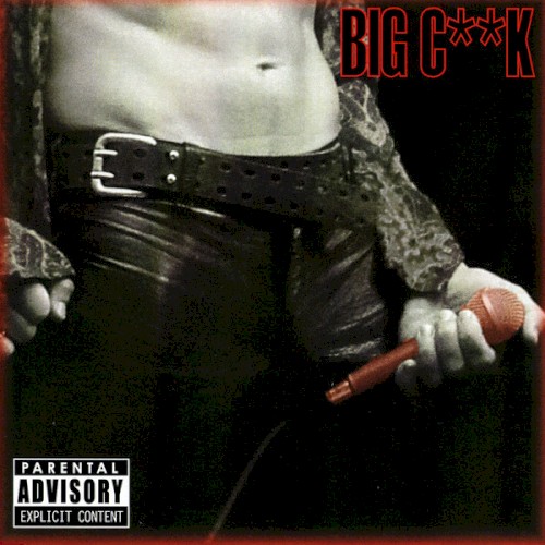 Big C**k