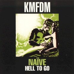 Naïve: Hell to Go