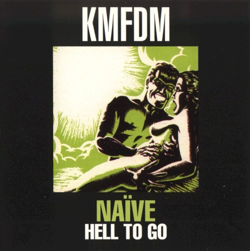 Naïve: Hell to Go