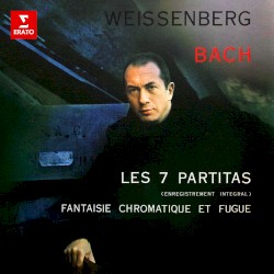 Partitas & Fantaisie chromatique et fugue