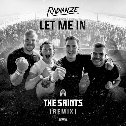 Let Me In (The Saints remix)