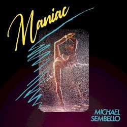 Maniac (Long Version)
