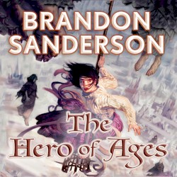Mistborn - The Hero of Ages