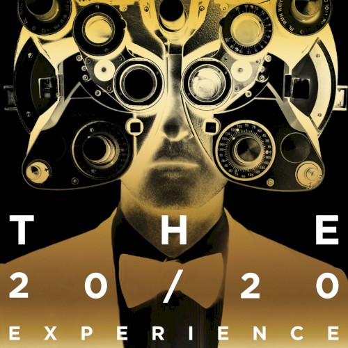 The 20/20 Experience (The Complete Experience)