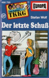 TKKG 37: Der letzte Schuß