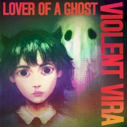 Lover of a Ghost (Deluxe version)