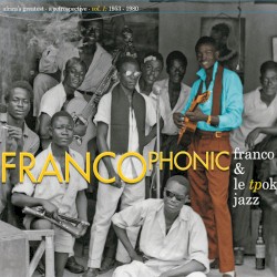Francophonic: A Retrospective, Vol. 2: 1980-1989