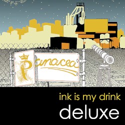 Ink Is My Drink (deluxe edition)