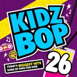 Kidz Bop 26 (Digital Edition)