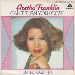 United Together / I Can’t Turn You Loose