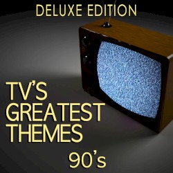 TV’s Greatest Themes: 90’s (deluxe edition)