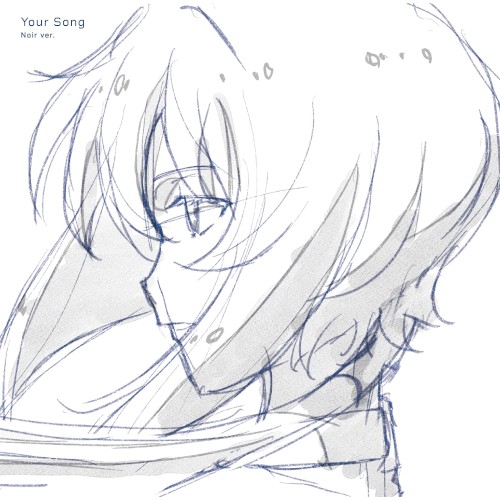 Your Song【ノワール盤】