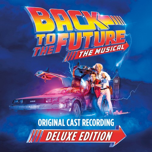 Back to the Future - The Musical (Deluxe Edition)