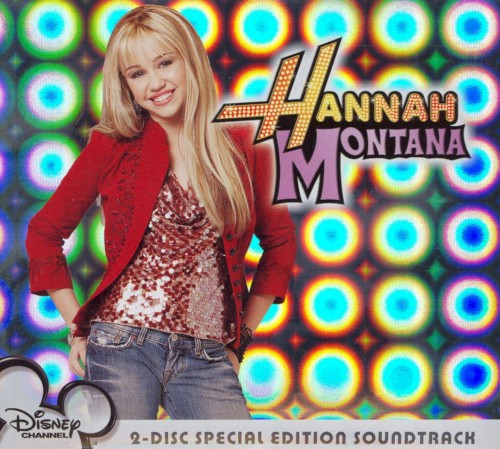 Hannah Montana (special edition soundtrack)